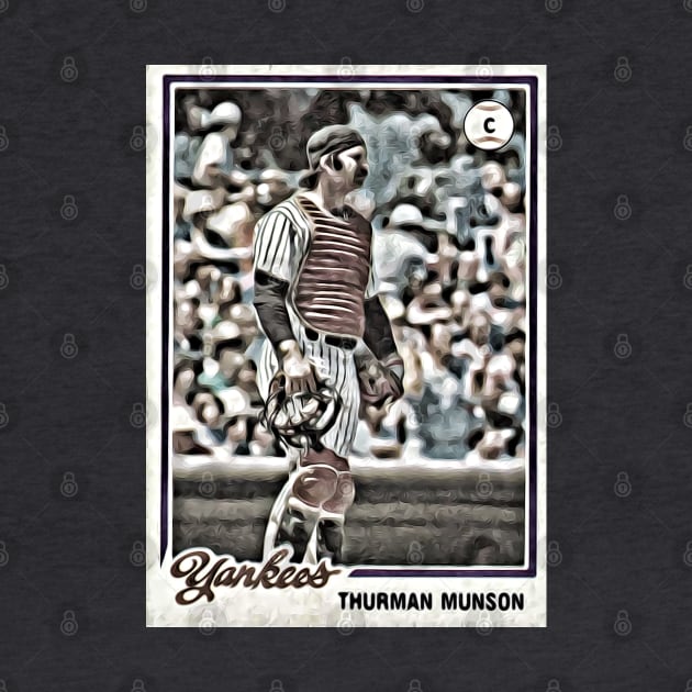 Thurman Munson: 1978 Flashback Champs by flashbackchamps